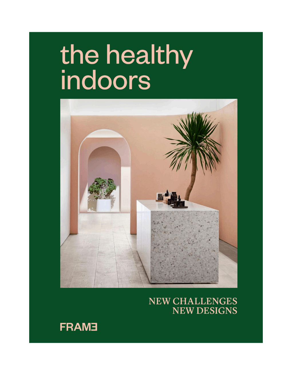 The Healthy Indoors: New Challenges, New Designs - ECRU