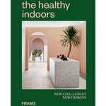 The Healthy Indoors: New Challenges, New Designs - ECRU