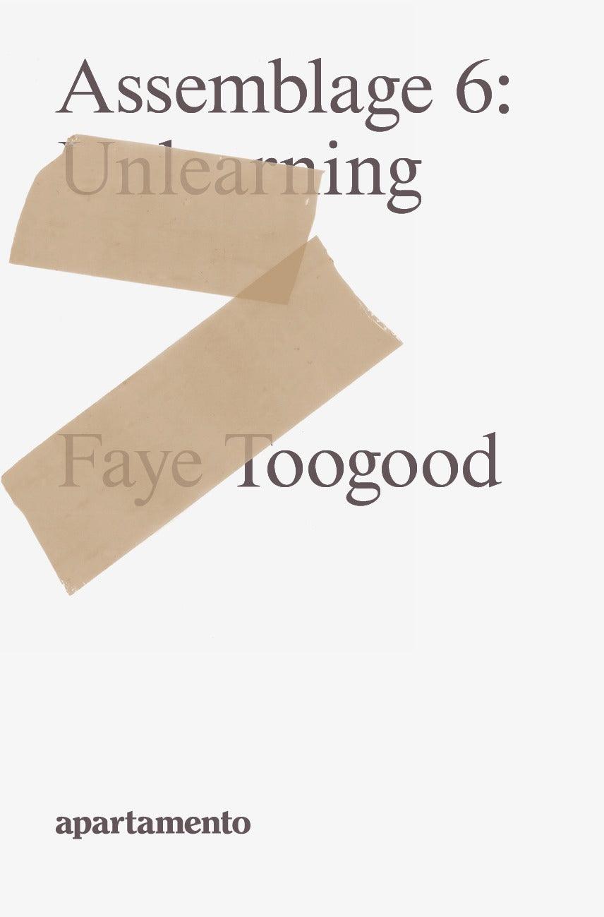 Faye Toogood: Assemblage 6, Unlearning - ECRU