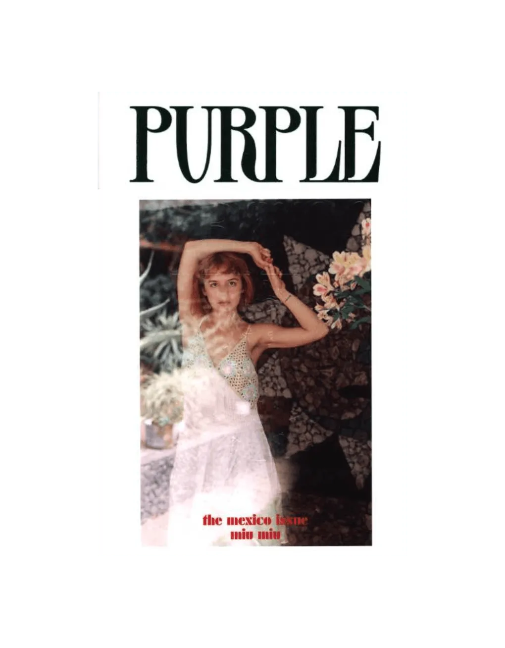 Purple Magazine The Mexico Issue 36 - ECRU